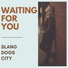 Slang Dogs City
