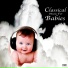 Classical Music for Babies