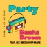 Banks Brown feat. Dee Menz, Rappanaire