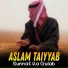 Aslam Taiyyab