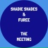 Shadie Shades