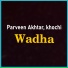 Parveen Akhtar, khochi