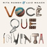 Rita Rameh e Luiz Waack feat. Chico César
