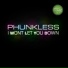 Phunkless
