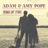 Adam & Amy Pope