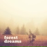 Forest Dreams