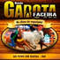 BANDA GAROTA FACEIRA