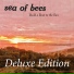 Sea Of Bees