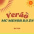 MC MENOR DA ZN