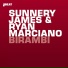 Sunnery James & Ryan Marciano