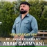 Aram Garmyani feat. Jasm Chwchany