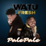 Watu Fresh