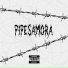 Pipesamora