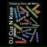 DJ Cuz N Kase feat. Cadi Mac
