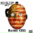 Ratro C.E.O.