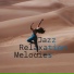 Relaxing Jazz Music