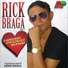 Rick Braga feat. Dênis Braga