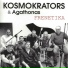 Kosmokrators feat. Agathonas Iakovides