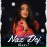 Naz Dej - Aweli 2021 (Official Music Video)
