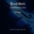 Brandt Martin, Royal Philarmonic Cunes