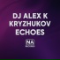 Dj Alex K, KRYZHUKOV