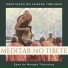 Taças Tibetanas