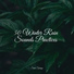 Lluvia, Sleep Waves, Relaxing Spa Music