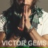 Victor Gems