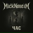 MickNoneim