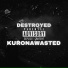 kuronawasted