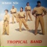 Tropical Band