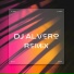DJ Alvero Remix