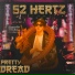 pretty dread