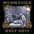 Mudweiser