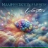 Manifestation Vibrations