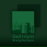 Dell1rium
