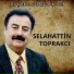 Selahattin Toprakçı