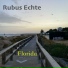 Rubus Echte
