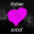 Deadway