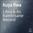 Libra, As Bambisane Record