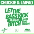 Chuckie, LMFAO
