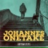 Johannes OneTake