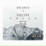 Deadly-Equipe