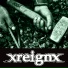 xREIGNx