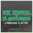 O MANDRAKE, MC VuK