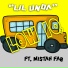 Lil Unda feat. Mistah Fab