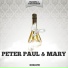 Peter Paul & Mary