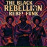 The Black Rebellion