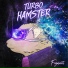 Turbo Hamster