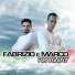 Fabrizio E Marco
